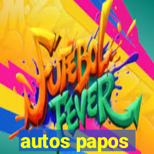 autos papos